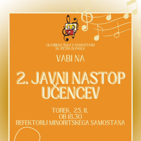 2. JAVNI NASTOP UČENCEV (REFEKTORIJ)