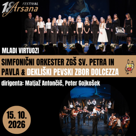 ARSANA - KONCERT SIMFONIČNEGA ORKESTRA IN DEKLIŠKEGA ZBORA ZGŠ (REFEKTORIJ)